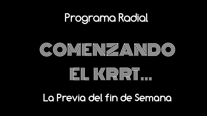 COMENZANDO EL KRRT